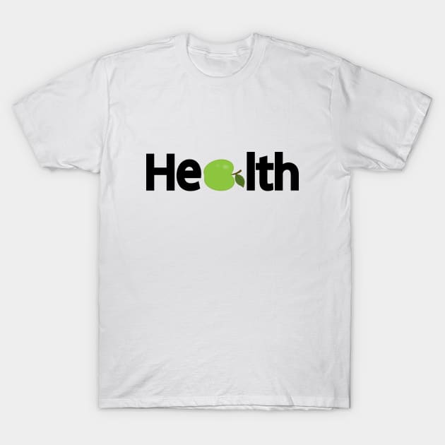 Health typography design T-Shirt by DinaShalash